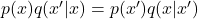 p(x)q(x'|x)=p(x')q(x|x')